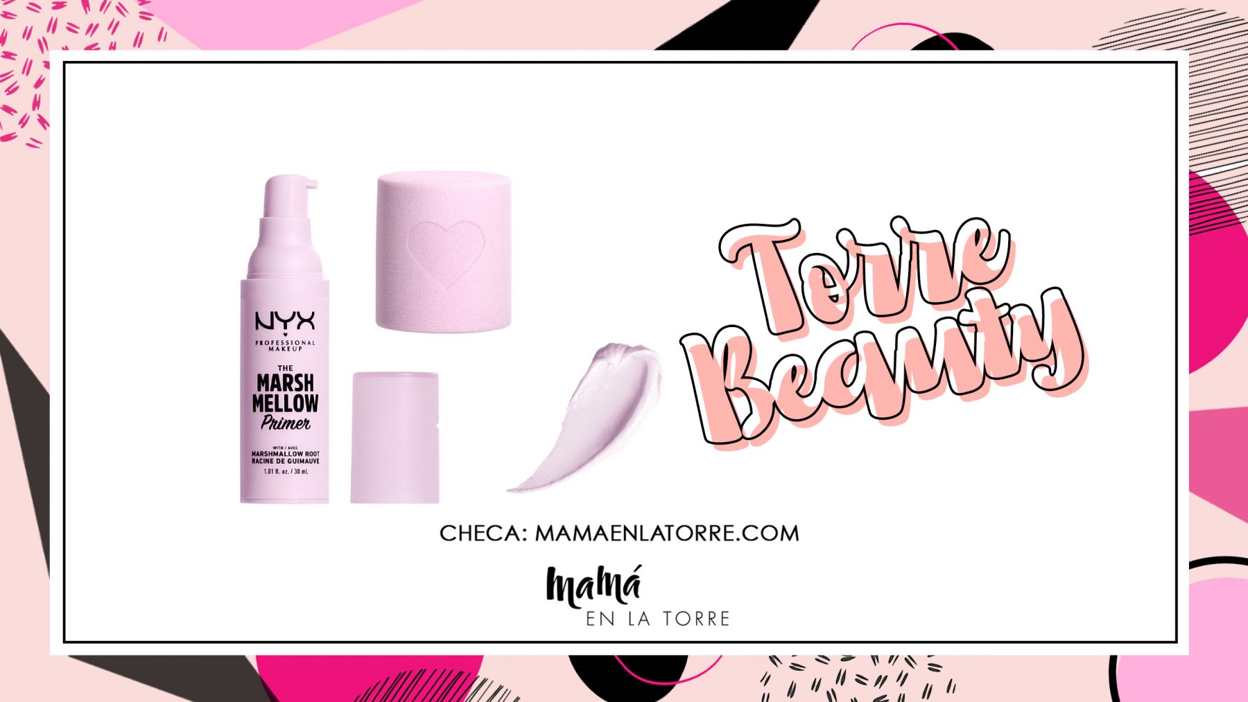 The Marshmellow Primer by NYX Mamá en la Torre